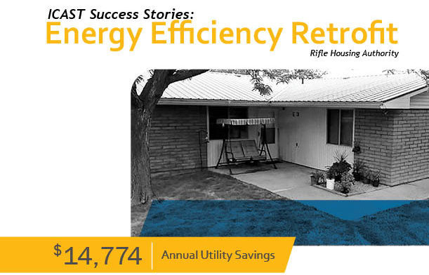 ICAST Success Stories: Energy Efficiency Retrofit Rifle Housing Authority $14,774 Annual Utility Savings